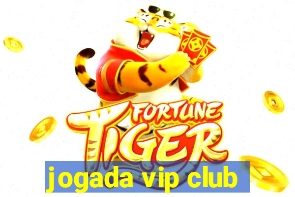 jogada vip club