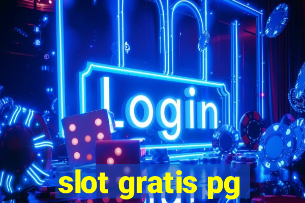 slot gratis pg