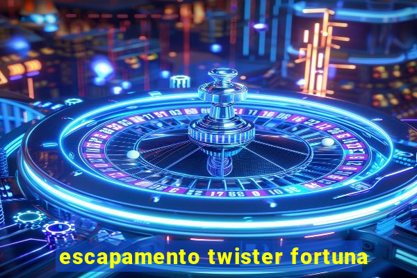 escapamento twister fortuna