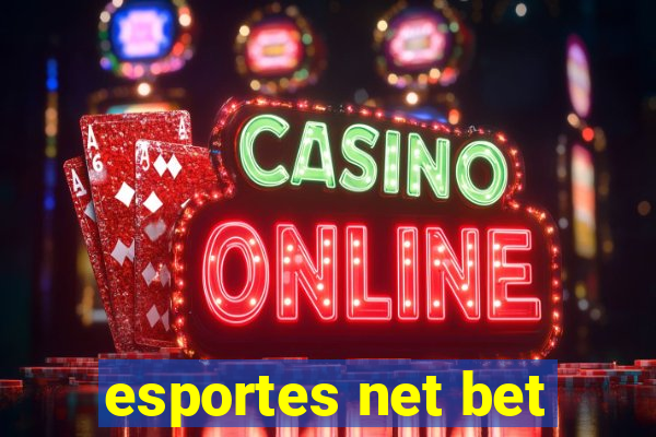 esportes net bet