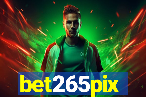 bet265pix