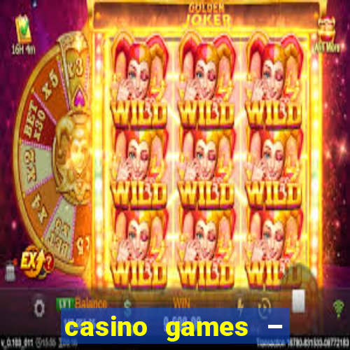 casino games – halloween week