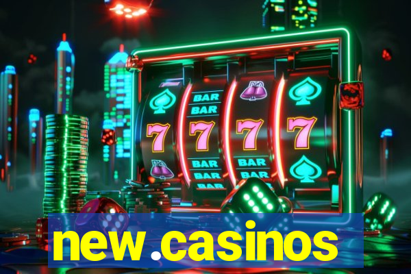 new.casinos