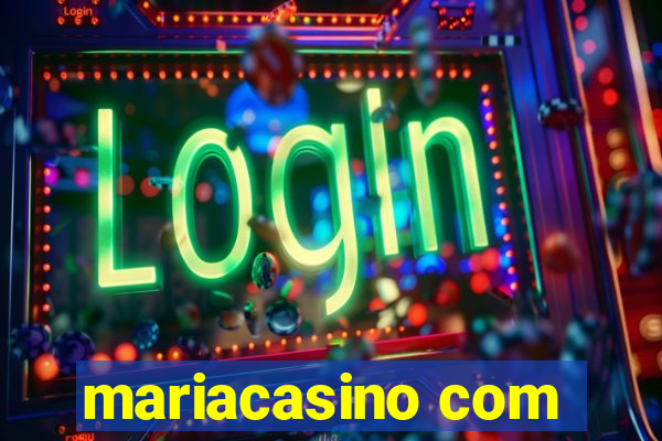 mariacasino com