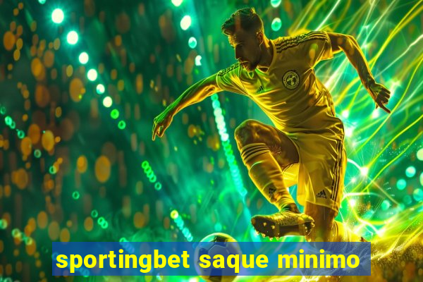 sportingbet saque minimo