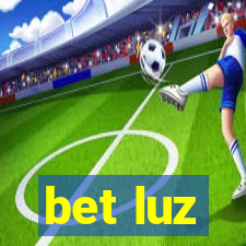 bet luz