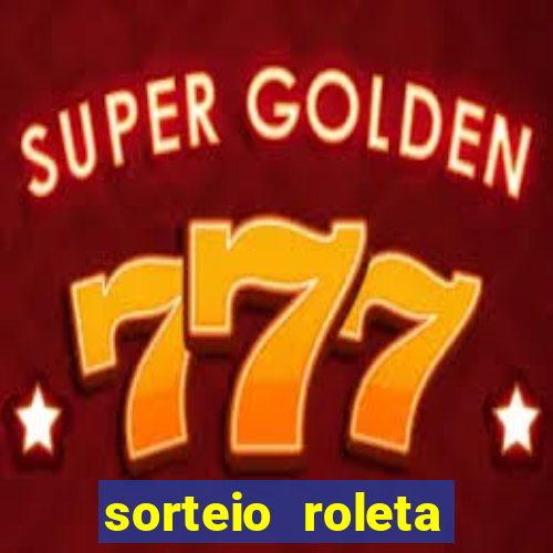 sorteio roleta numeros 1 a 100