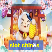 slot chinês