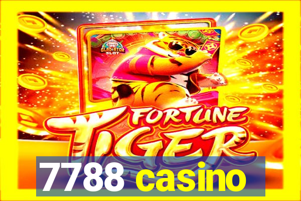 7788 casino