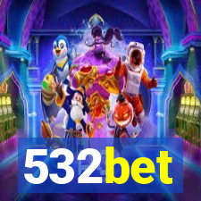 532bet