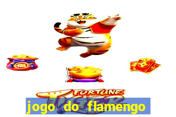 jogo do flamengo rede canais