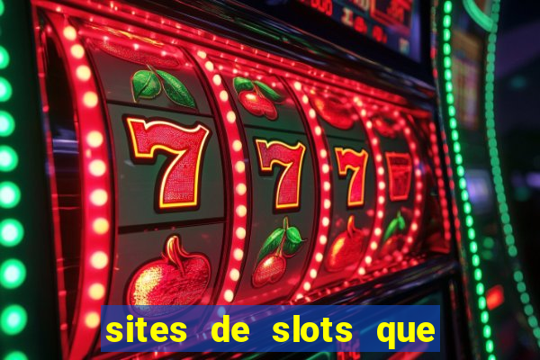 sites de slots que pagam no cadastro