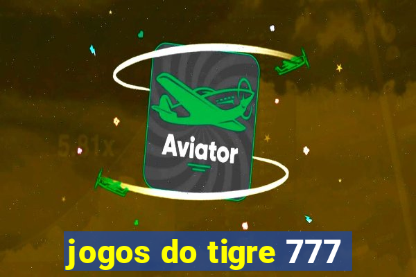 jogos do tigre 777