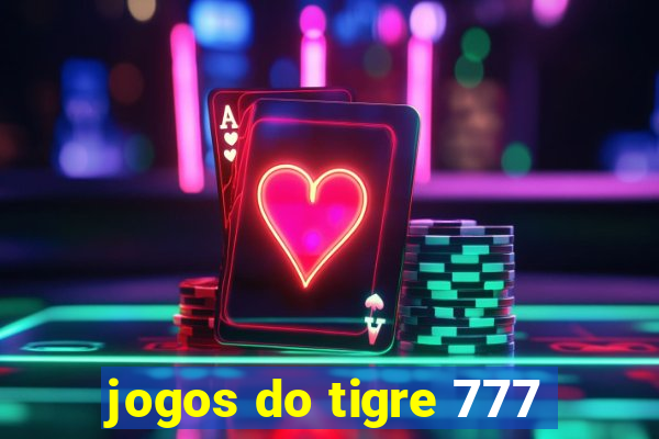 jogos do tigre 777