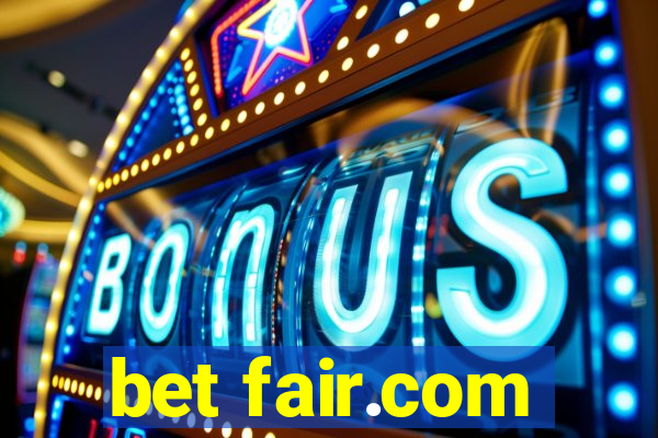 bet fair.com