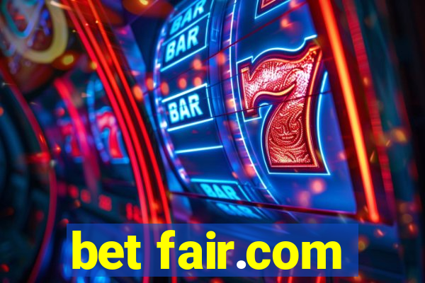 bet fair.com