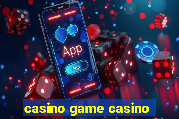 casino game casino