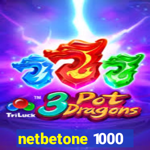 netbetone 1000