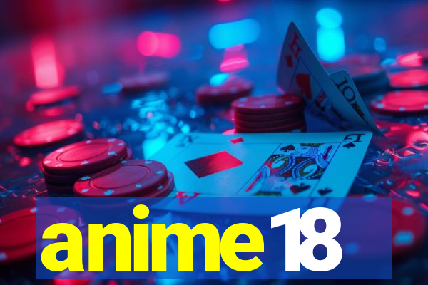 anime18