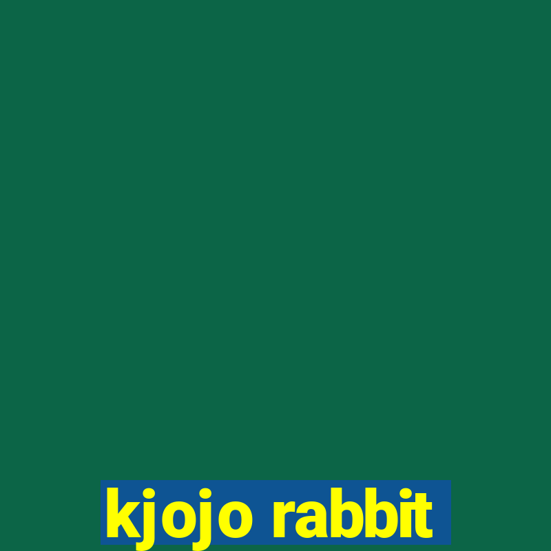 kjojo rabbit