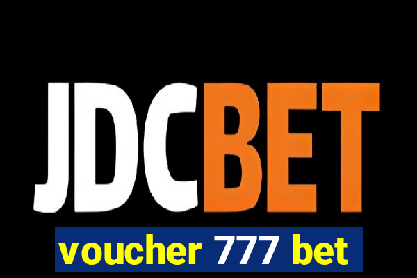 voucher 777 bet