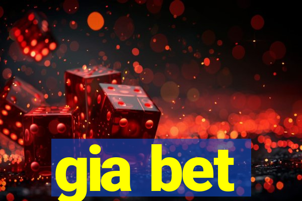 gia bet