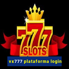 vx777 plataforma login