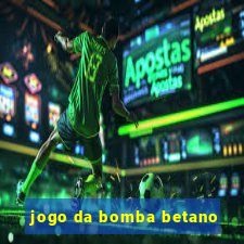 jogo da bomba betano