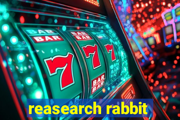 reasearch rabbit