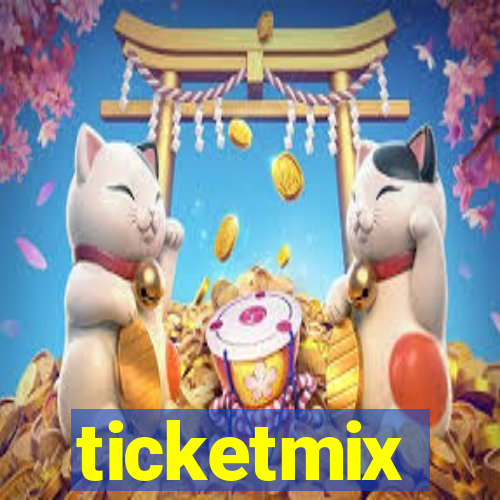 ticketmix