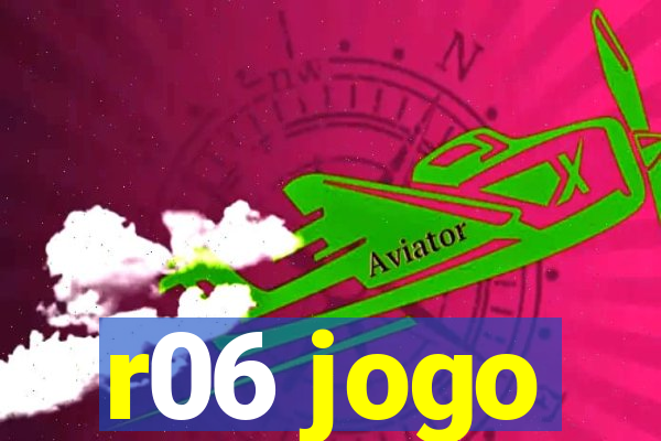 r06 jogo