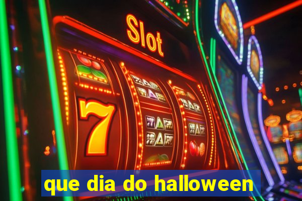 que dia do halloween