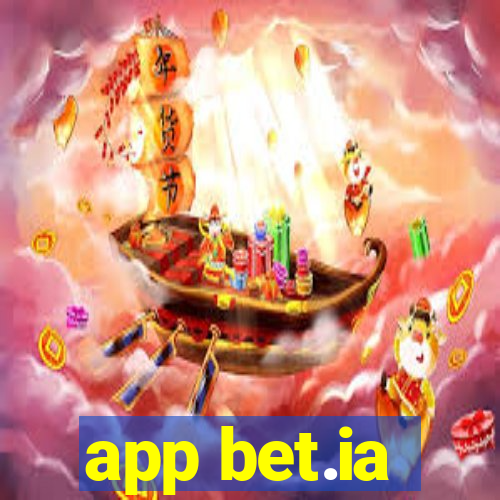 app bet.ia