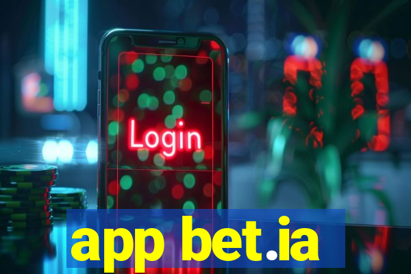 app bet.ia