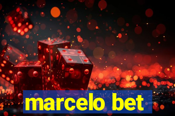 marcelo bet