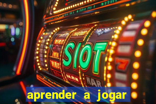 aprender a jogar no tigre