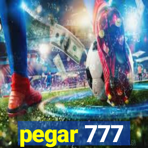 pegar 777