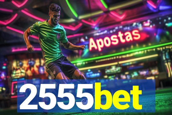 2555bet