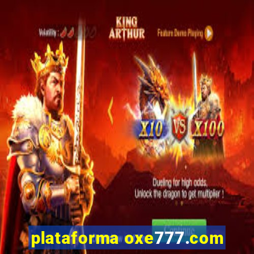 plataforma oxe777.com