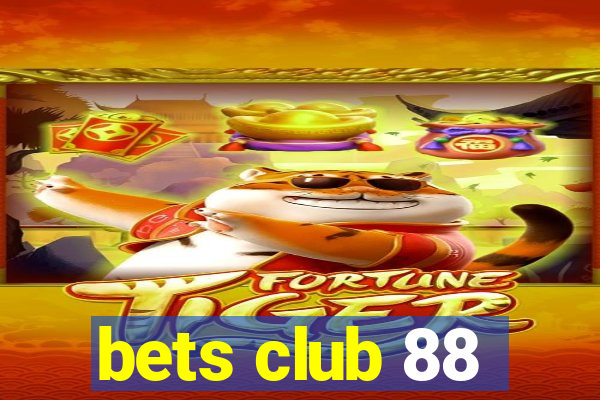 bets club 88