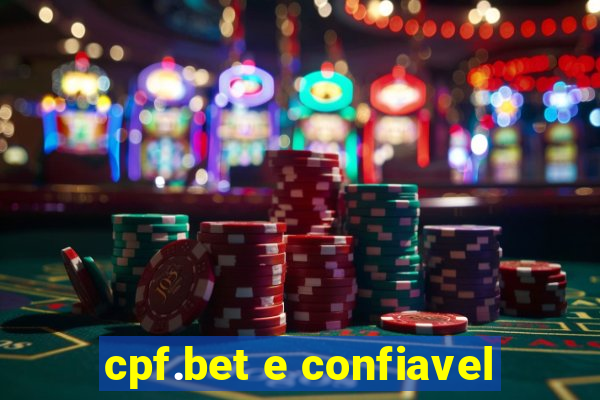 cpf.bet e confiavel