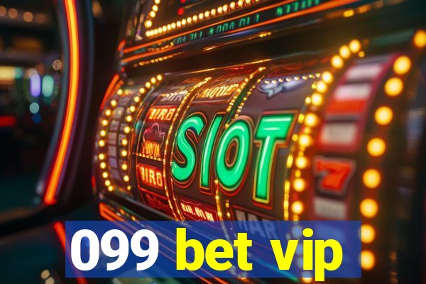 099 bet vip