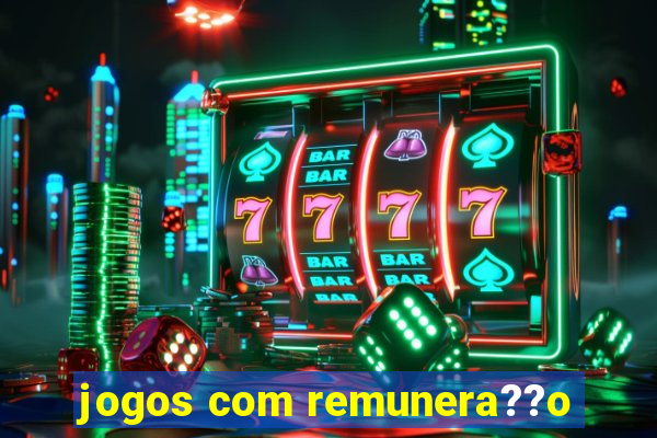 jogos com remunera??o