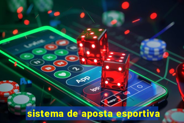 sistema de aposta esportiva