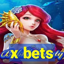 x bets