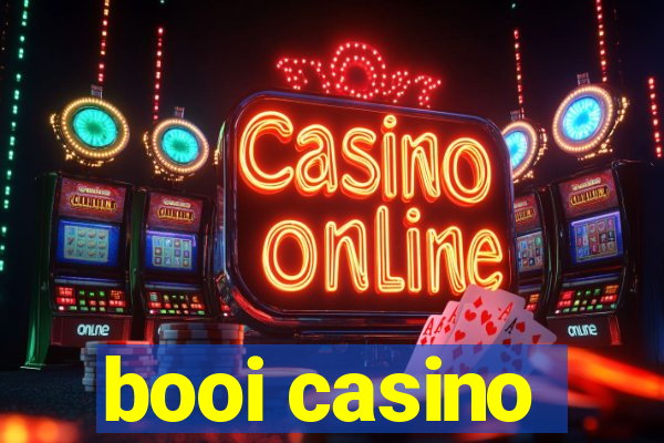 booi casino