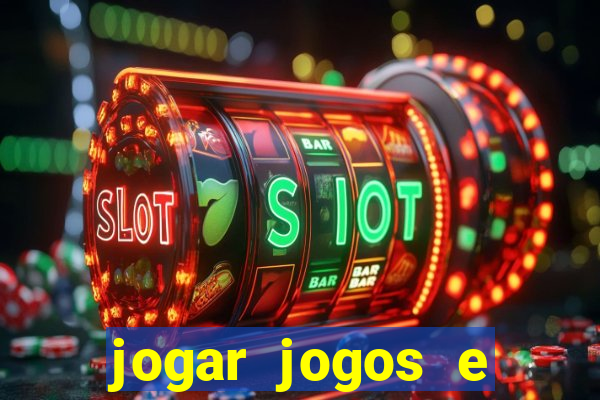 jogar jogos e ganhar dinheiro