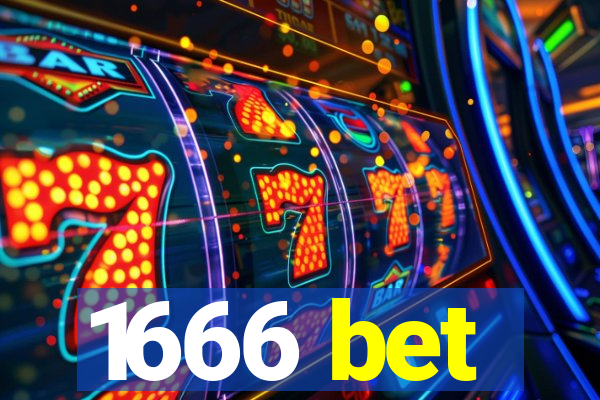 1666 bet