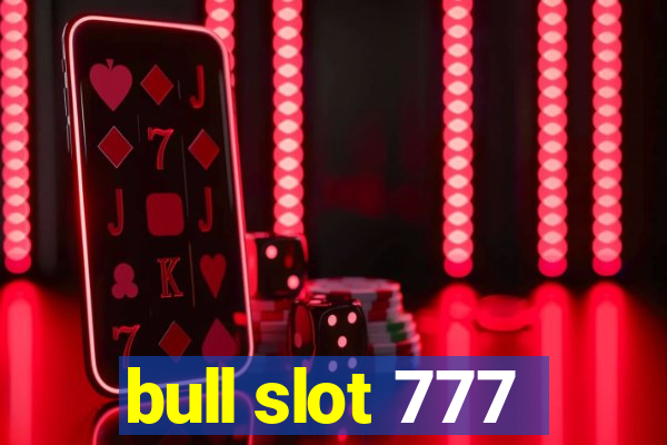 bull slot 777