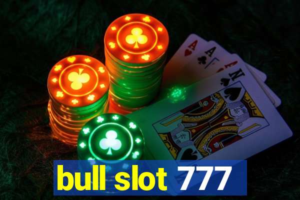 bull slot 777